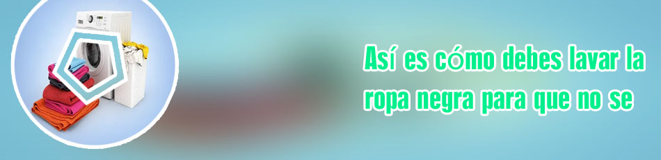 Ropa oscura lavadora